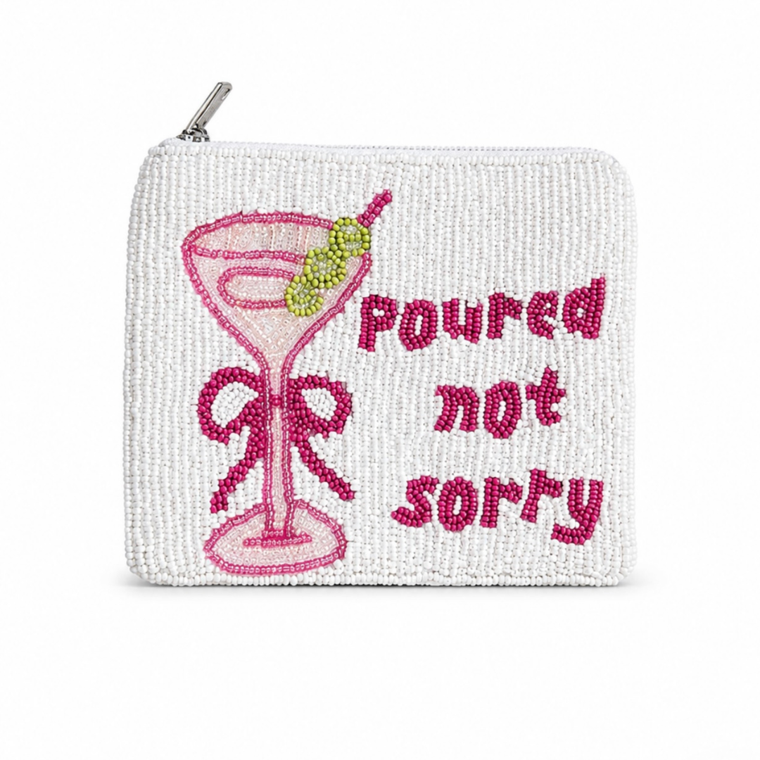 Poured Not Sorry Beaded Coin Purse