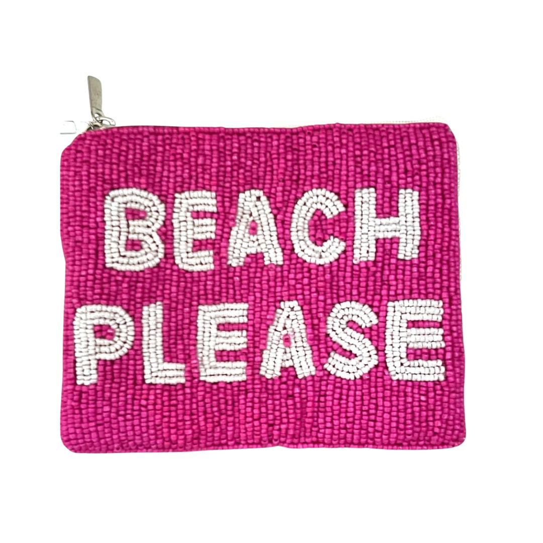 A pink beaded coin purse with the text 'BEACH PLEASE' embroidered in white.