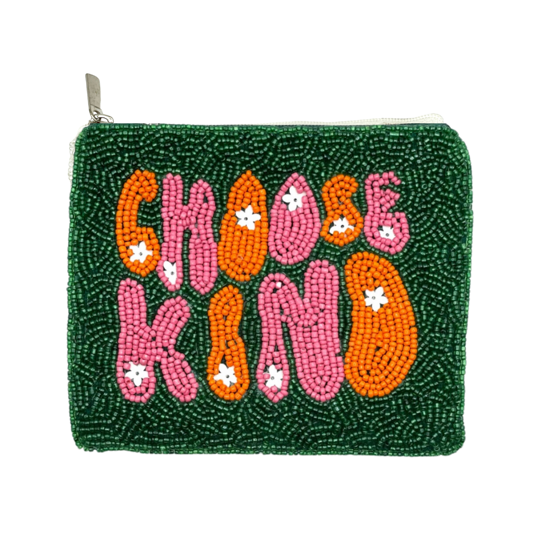 Beaded pouch with 'CHOOSE KIND' text on a white background