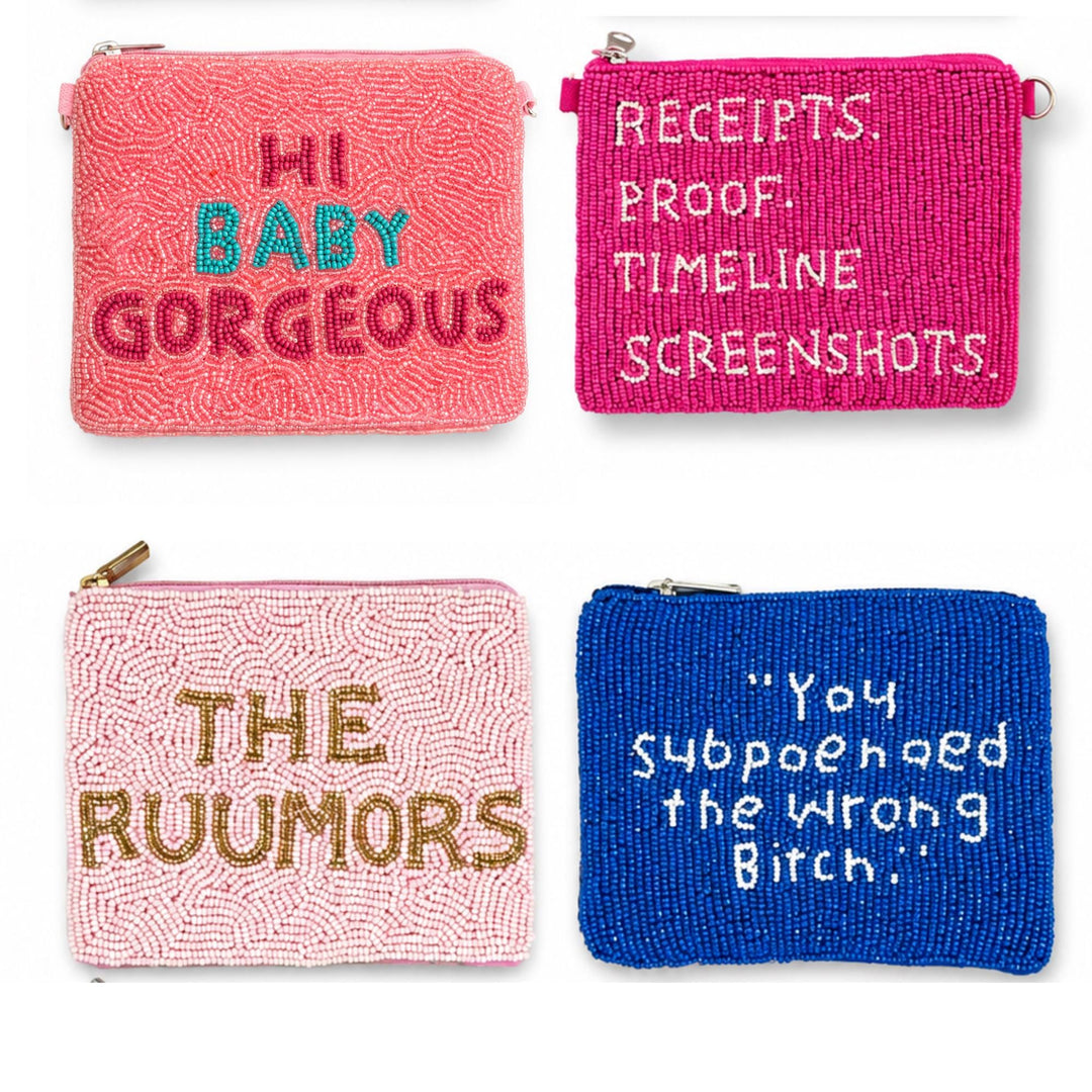 Real Housewives Beaded Coin Purse Collection — designs: Hi Baby Gorgeous, Receipts Proof, The Ruumors, You Subpoenaed by Saints Headbands
